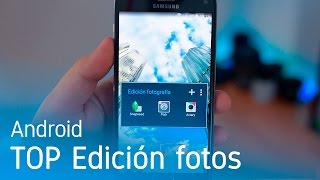 Los 3 mejores editores de fotos para Android [upl. by Allred]