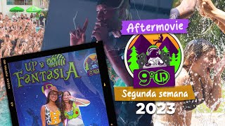 AFTERMOVIE  9ºUP 2023 SEGUNDA SEMANA [upl. by Cut]