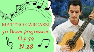 Spartiti per chitarra sheet music for guitar MATTEO CARCASSI  50 brani progressivi op 59  n28 [upl. by Ennaitsirhc]