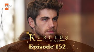 Kurulus Osman Urdu  Season 5 Episode 152 [upl. by Enihpad157]