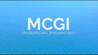 Kristiyano ako Kristiyano tayo  MCGI Song  MCGI Singers  Daniel Razon  FanMade MCGICares [upl. by Hardman727]