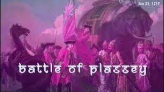 प्लासी का युद्ध  Battle of plassey 1757 [upl. by Anthony]