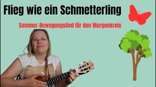 Flieg wie ein Schmetterling Unmada Manfred Kindel  Bewegungslied Sommer  Lieder im Ohr Cover [upl. by Willie]