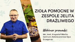 Zioła pomocne w zespole jelita drażliwego WebinarDlaZdrowia [upl. by Einallem]