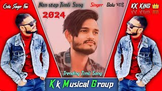 Kk Musical Group  New NonStop Timli Song 2024  SingerGolu भाई [upl. by Ayikan]