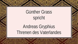 Andreas Gryphius „Threnen des Vaterlandes“  1636  III [upl. by Vorfeld]