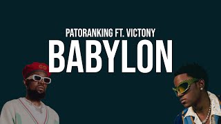 Patoranking ft Victony  Babylon Lyrics [upl. by Annodam]