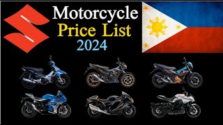 2024 SUZUKI Motorcycle Price List in the Philippines Complete and Updated [upl. by Vitek]