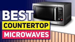 Top 5 Countertop Microwaves in 2024 👌 [upl. by Omik]