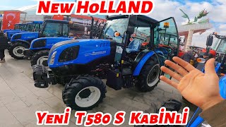 Yeni Çıkan Kabinli New Holland T580 S inceleme [upl. by Yaf596]