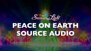 World of Color Season of Light Peace on Earth Source Audio [upl. by Ilyse]