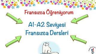 Fransızca Öğreniyorum A1A2 Seviyesi Fransızca Dersleri [upl. by Cave433]