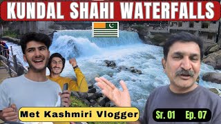 Exploring KUNDAL SHAHI Waterfalls On The Way to Keran  Met Young Vloggers  Azad Kashmir Sr1 Ep07 [upl. by Nnairol]