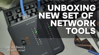 Unboxing new set of network tools hoobasics [upl. by Calesta]