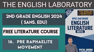 RPSC 2ND GRADE ENGLISH LITERATURE FREE COURSE I PRE RAPHAELITE MOVEMENT I BY PATAL ARORA [upl. by Sula]