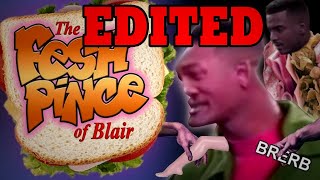 The EDITED Fesh Pince of Blair [upl. by Bourgeois306]