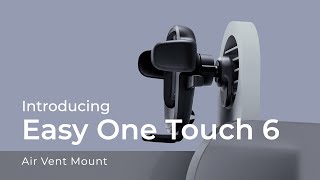 Introducing the Easy One Touch 6 Air Vent Mount [upl. by Toomay]