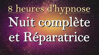 Hypnose pour Dormir 8 HEURES [upl. by Amaryl]