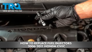 How to Replace Fuel Injectors 20062011 Honda Civic [upl. by Ahsiekan]