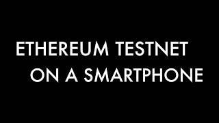 Rinkeby Ethereum Testnet on a Smartphone [upl. by Waxman]