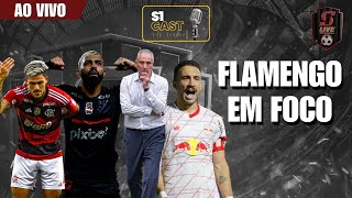 S1 CAST 11  TITE COM O GRUPO NAS MÃOS  LÉO ORTIZ VEM  FLAMENGO X MADUREIRA [upl. by Burleigh]