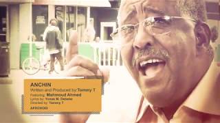 Mahmoud Ahmed X Tommy T  ANCHIN  አንቺን  ማህሙድ አህመድ X ቶሚ ቲ [upl. by Thury]