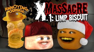 Annoying Orange  XMassacre 1 Limp Biscuit [upl. by Nohtahoj12]