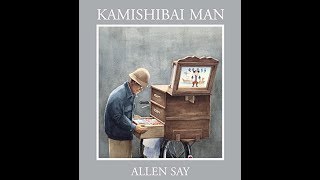 The Kamishibai Man by Allen Say  Teacher Read Aloud [upl. by Llemmart]