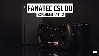 Fanatec CSL DD Explained Part 2 Compatibility [upl. by Nwahshar470]