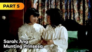 ‘Sarah ang Munting Prinsesa’ FULL MOVIE Part 5  Camille Prats Angelica Panganiban [upl. by Kreis]