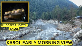 EP 10  KASOL  LOCAL BUS RIDE IN KASOL  EARLY MORNING VIEW OF THE KASOL  WHOOPERS HOSTEL KASOL [upl. by Oremodlab488]