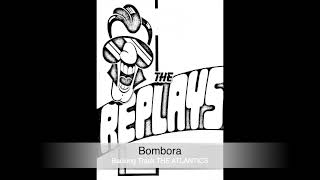 Bombora  The Atlantics [upl. by Serg]