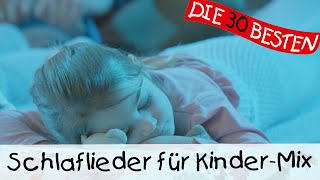 Schlaflieder für KinderMix  Kinderlieder zum Mitsingen und Bewegen [upl. by Halladba]