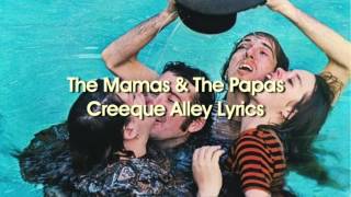 The Mamas amp The Papas  Creeque Alley Lyrics [upl. by Aicekan]