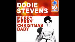 Dodie Stevens Merry Merry Christmas Baby [upl. by Davin632]