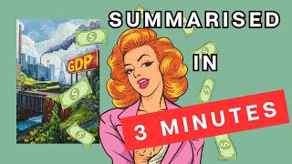 GDP A 3 Minute Summary [upl. by Aielam702]