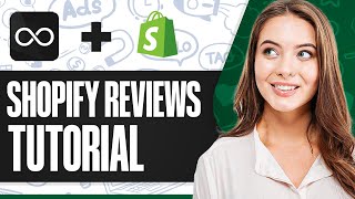 Loox Reviews Shopify Tutorial  How To Use Loox For Shopify Review 2024 [upl. by Vel]