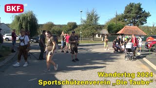 7 9 2024  Wandertag des Sportschützenvereins quotDie Taubequot 2024  BKF TV [upl. by Adnouqal709]