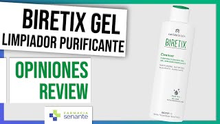 BIRETIX GEL limpiador purificante OPINIONES 💦 Gel Facial Biretix 💚FARMACIA SENANTE [upl. by Egroeg]