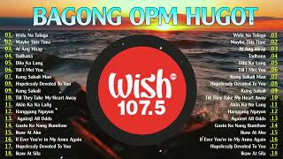 ANGELINE QUINTO SARAH GERONIMO🙌BAGONG OPM HUGOT WISH 1075 PLAYLIST 2024 💝OPM TAGALOG [upl. by Connors]