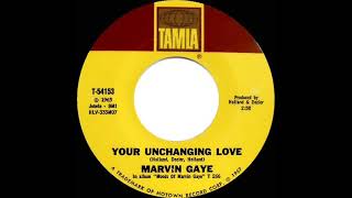 1967 HITS ARCHIVE Your Unchanging Love  Marvin Gaye mono [upl. by Barbabas187]