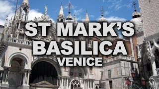 Venices Basilica of Saint Mark the Church of Gold [upl. by Sueahccaz]