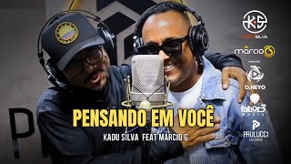 PENSANDO EM VOCÊ Feat MarcioG pagofunk pagode funk [upl. by Silvia]