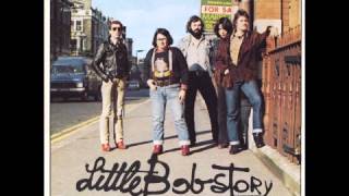 Little Bob Story Like Rocknroll Tobacco Road [upl. by Anahsirk]