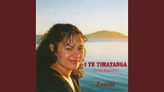 I Te Timatanga In The Beginning [upl. by Aikmat]