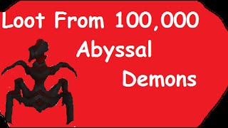 Loot from 100000 Abyssal Demons [upl. by Marentic]