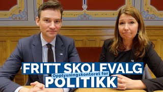 Fritt skolevalg  Opplysningskontoret for politikk [upl. by Aretta]