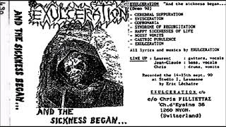 Exulceration CHE Goregrind 1990  And the Sickness Began Full Demo [upl. by Yereffej]