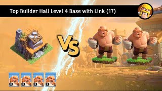 Best Builder Hall Level 4 Base with Link 17 [upl. by Orpha87]