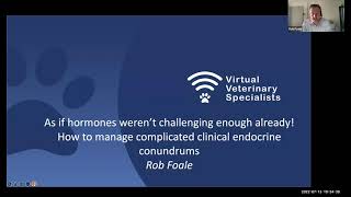 VVS Webinar How to Manage Complicated Clinical Endocrine Conundrums with Professor Rob Foale [upl. by Horne]